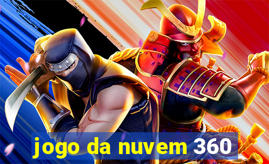 jogo da nuvem 360